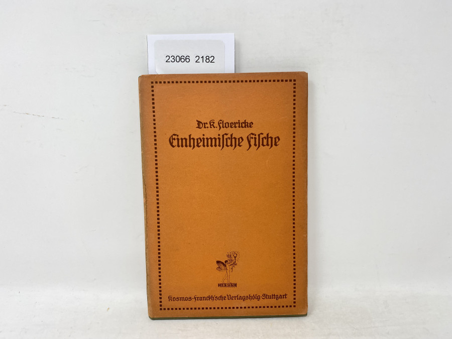 Einheimische Fische, Dr. K. Floericke