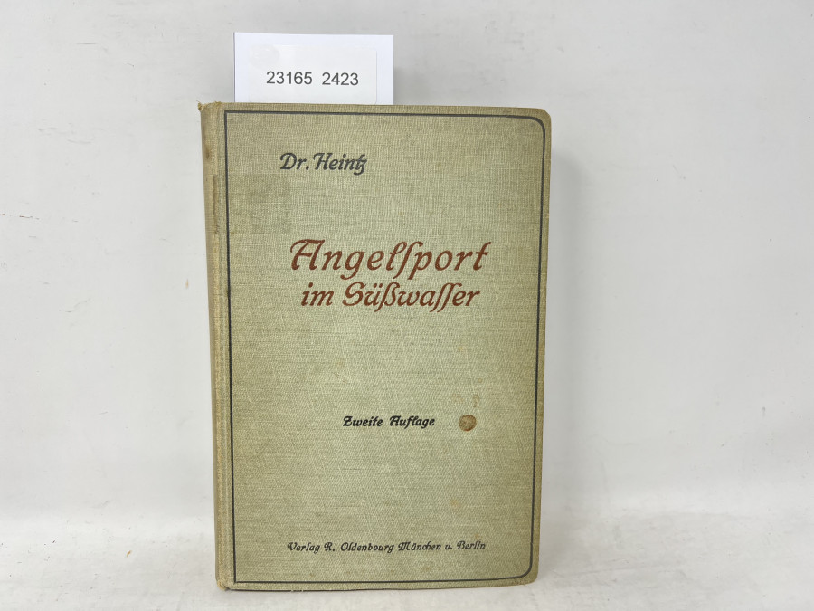 Angelsport im Süßwasser, Dr. Heintz, Zweite Auflage, 1911