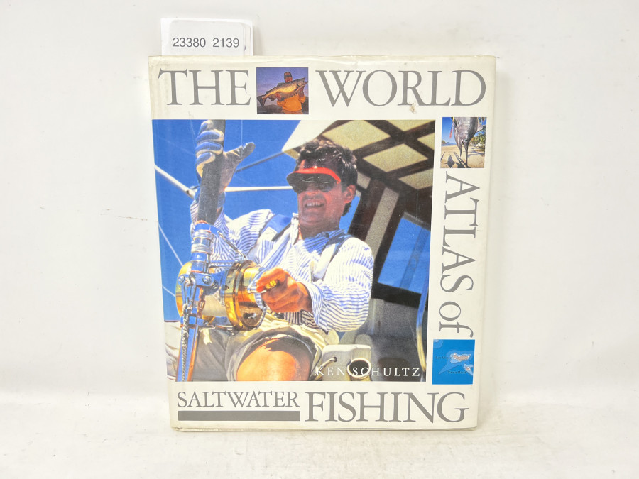 The World Atlas of Saltwater Fishing, Ken Schultz, 1990