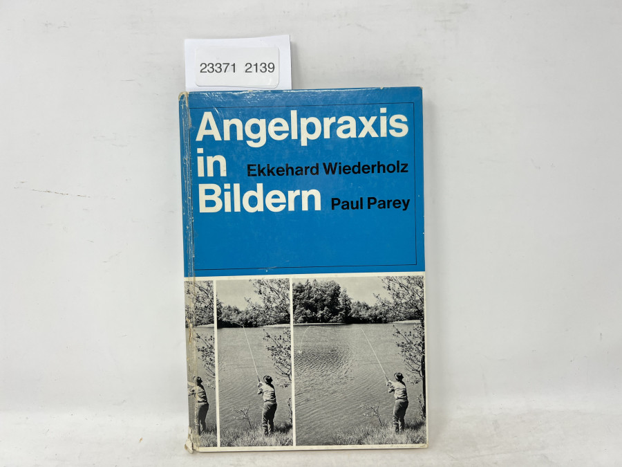 Angelpraxis in Bildern, Ekkehard Wiederholz, 1970