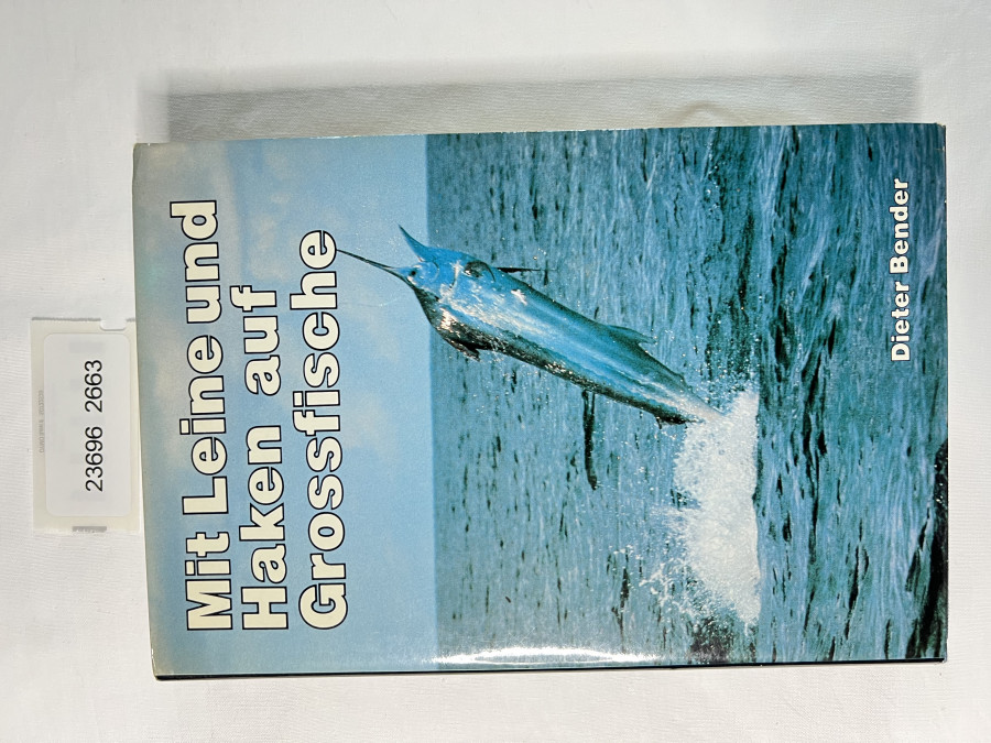 Mit Leine und Haken auf Großfische, Dieter Bender, 1979