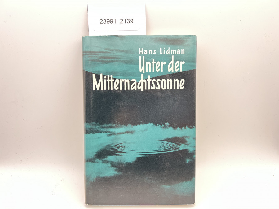 Unter der Mitternachtssonne, Hans Lidman, 1968