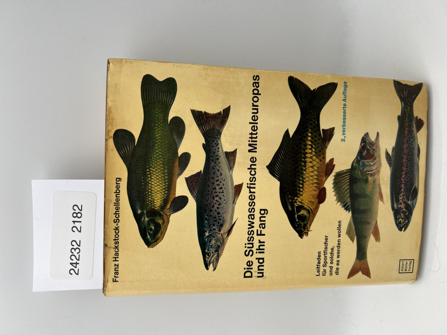 Die Süßwasserfische Mitteleuropas und ihr Fang, Hackstock-Schellenberg, 1964