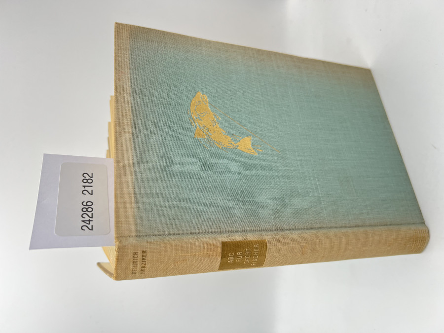 ABC für Sportfischer, Heinrich Hunziker, 1950