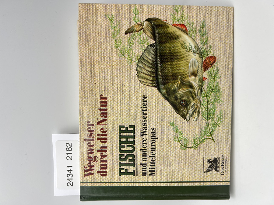 Fische und andere Wassertiere Mitteleuropas, Wegweiser durch die Natur