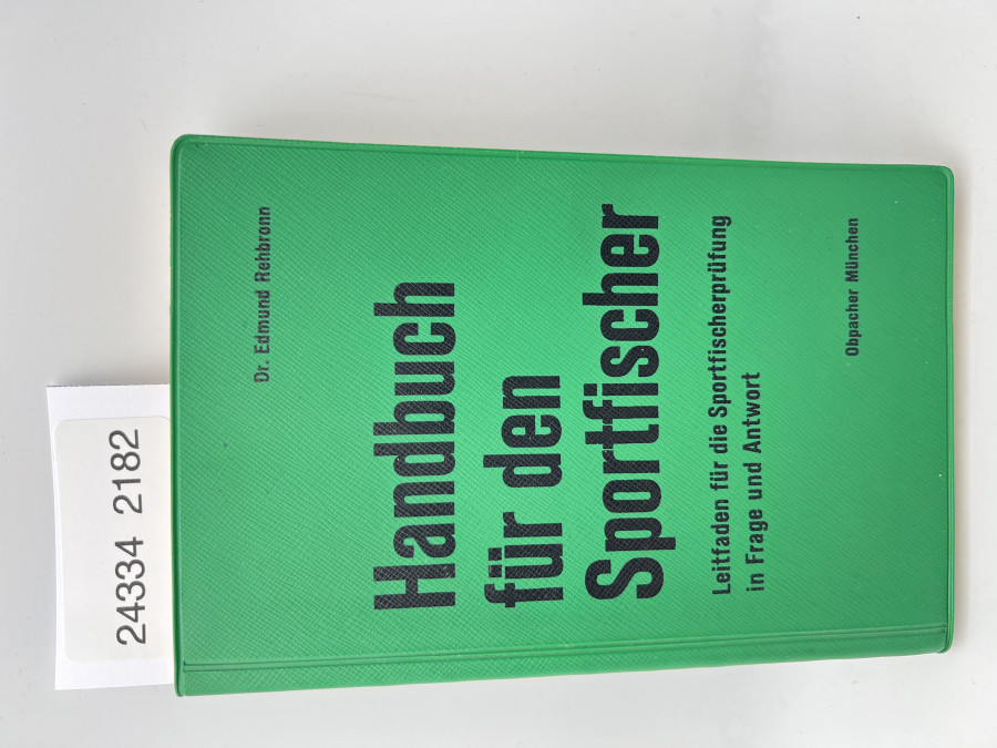 Handbuch für den Sportfischer, Dr. Edmund Rehbronn, 1963