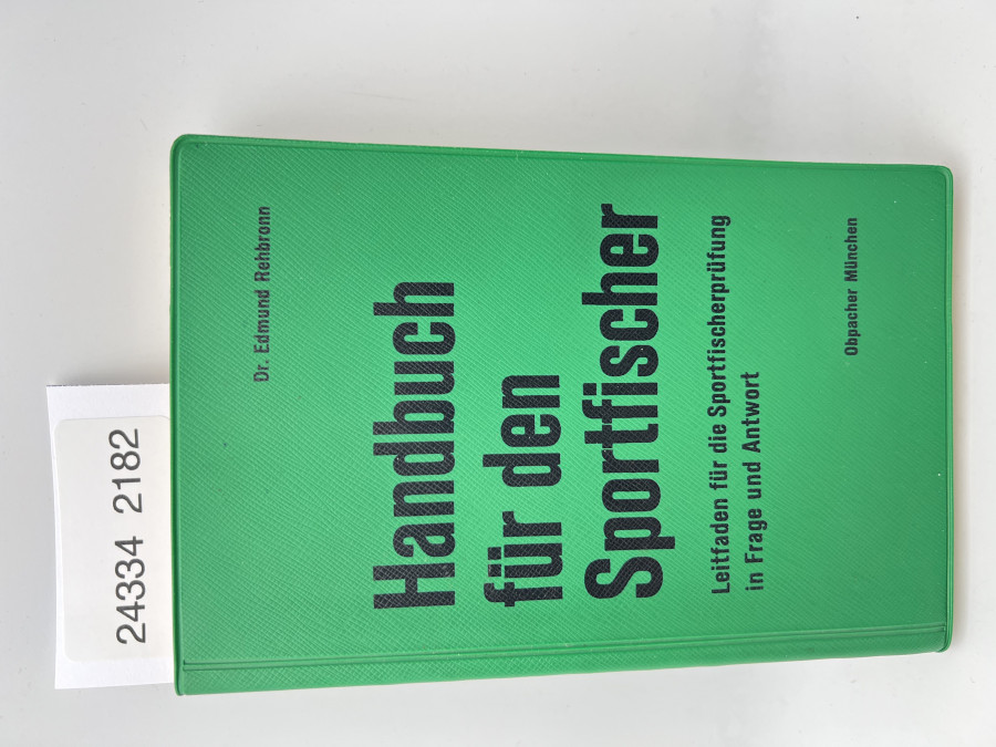 Handbuch für den Sportfischer, Dr. Edmund Rehbronn, 1963