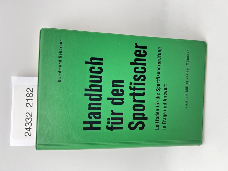 Handbuch für den Sportfischer, Dr. Edmung Rehbronn, 1963