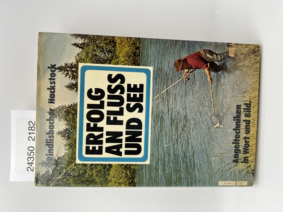 Erfolg an Fluß und See, Jules Rindlisbacher, 1975