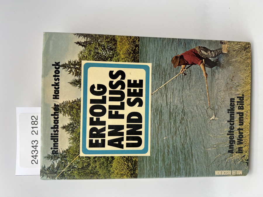 Erfolg an Fluß und See, Jules Rindlisbacher, 1975