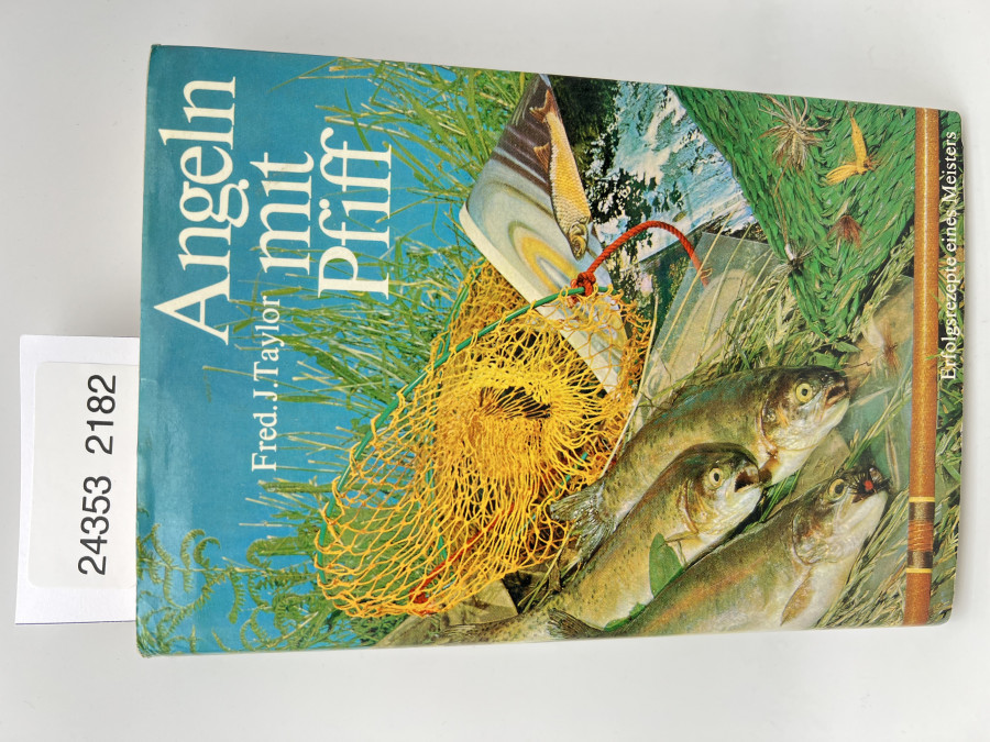 Angeln mit Pfiff, Fred J. Taylor, 1968