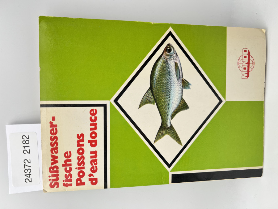 Süßwasserfische - Poissons d´eau douce, Mondo Verlag