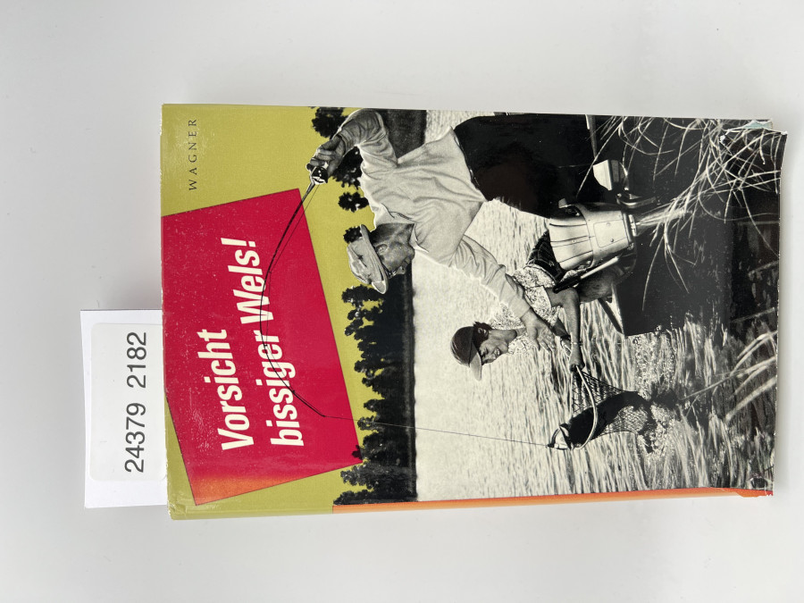 Vorsicht bissiger Wels, Hans Wagner, 1963