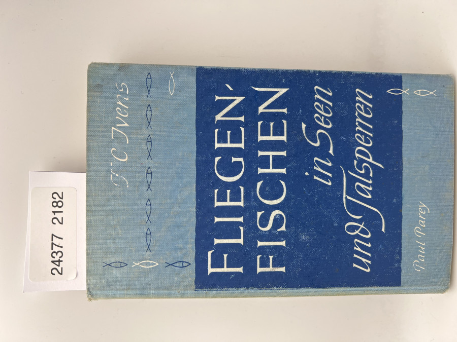 Fliegenfischen in Seen und Talsperren, Thomas Coleman Ivens, 1961