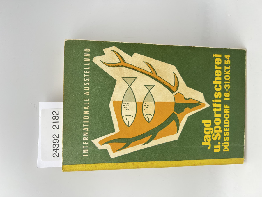 Jagd u. Sportfischerei Düsseldorf 16.-31.Okt.54, Internationale Ausstellung
