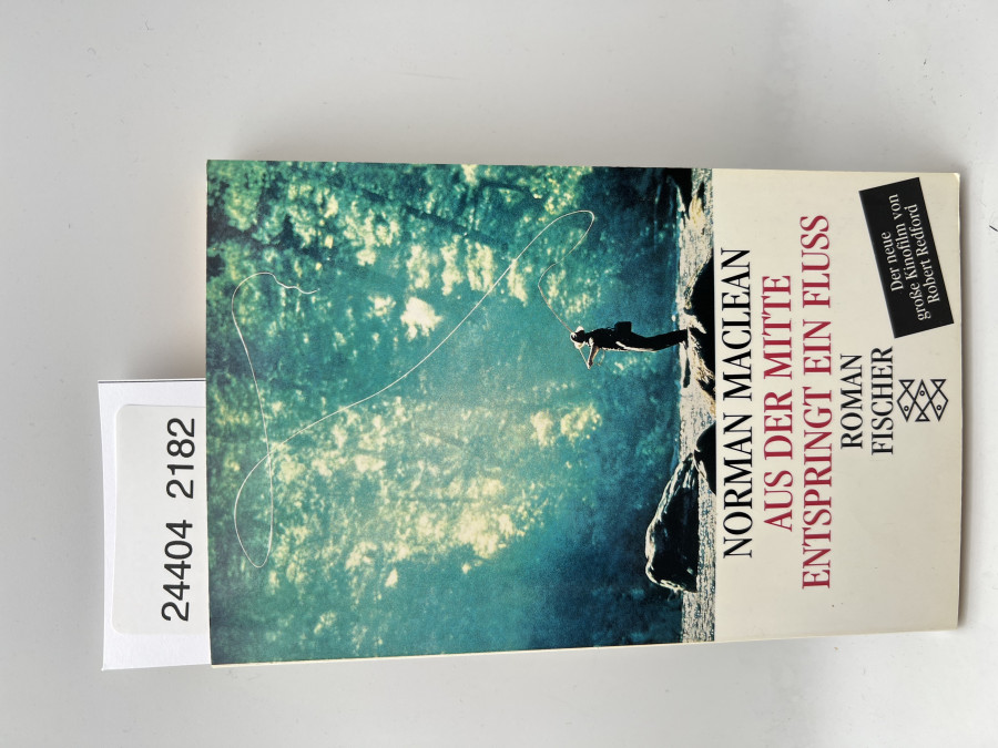 Aus der Mitte entspringt ein Fluss, Norman Maclean, 1993
