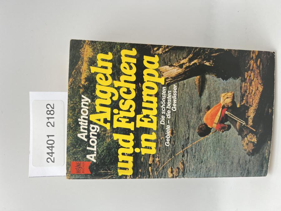 Angeln und Fischen in Europa, Anthony A. Long, 1982
