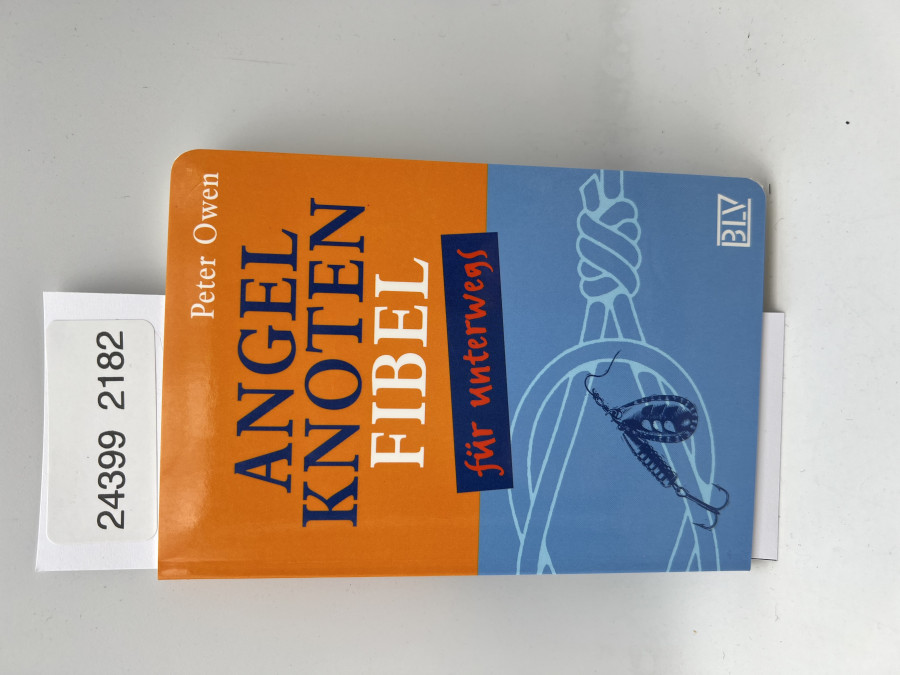 Angelknoten Fibel für unterwegs, Peter Owen, 1999