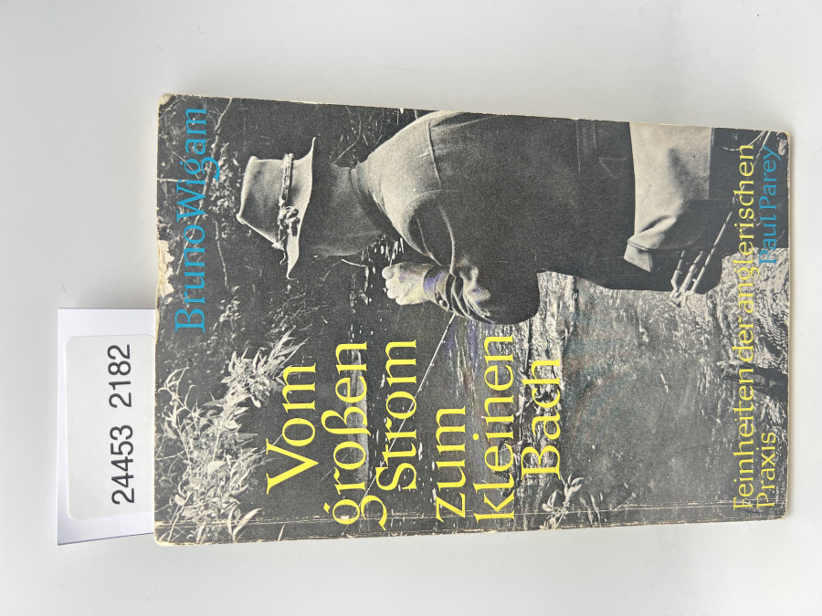 Vom großen Strom zum kleinen Bach, Bruno Wigam, 1967