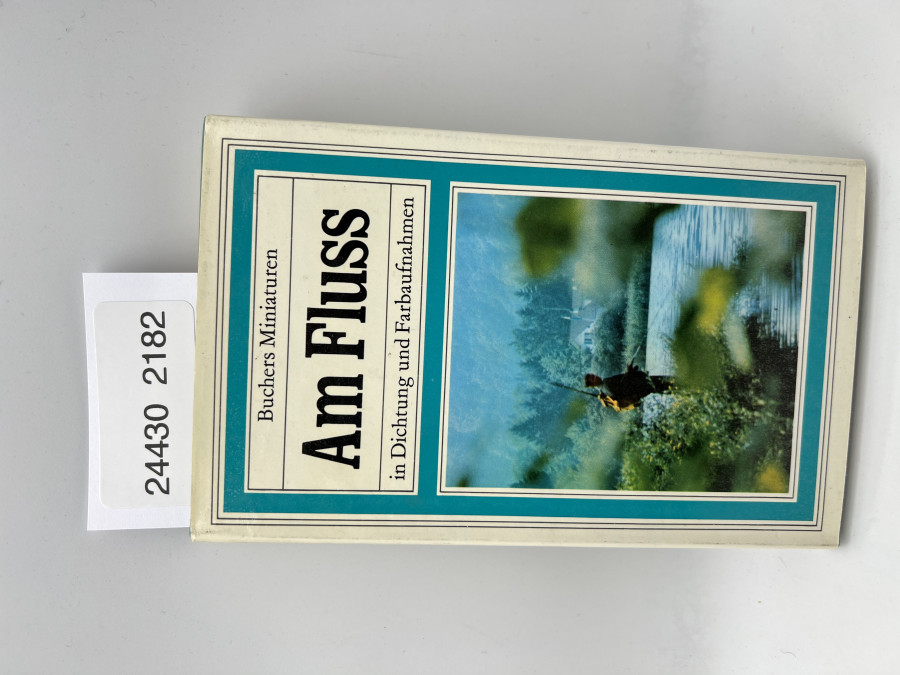 Am Fluss in Dichtung und Farbaufnahmen, Buchers Miniaturen, 1970