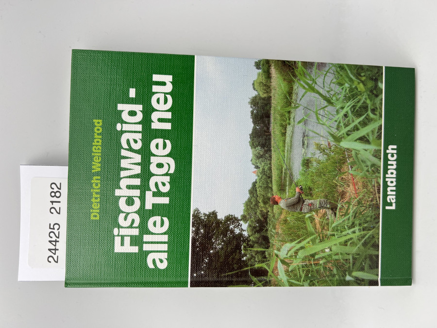Fischwaid - alle Tage neu, Dierich Weißbrod, 1990