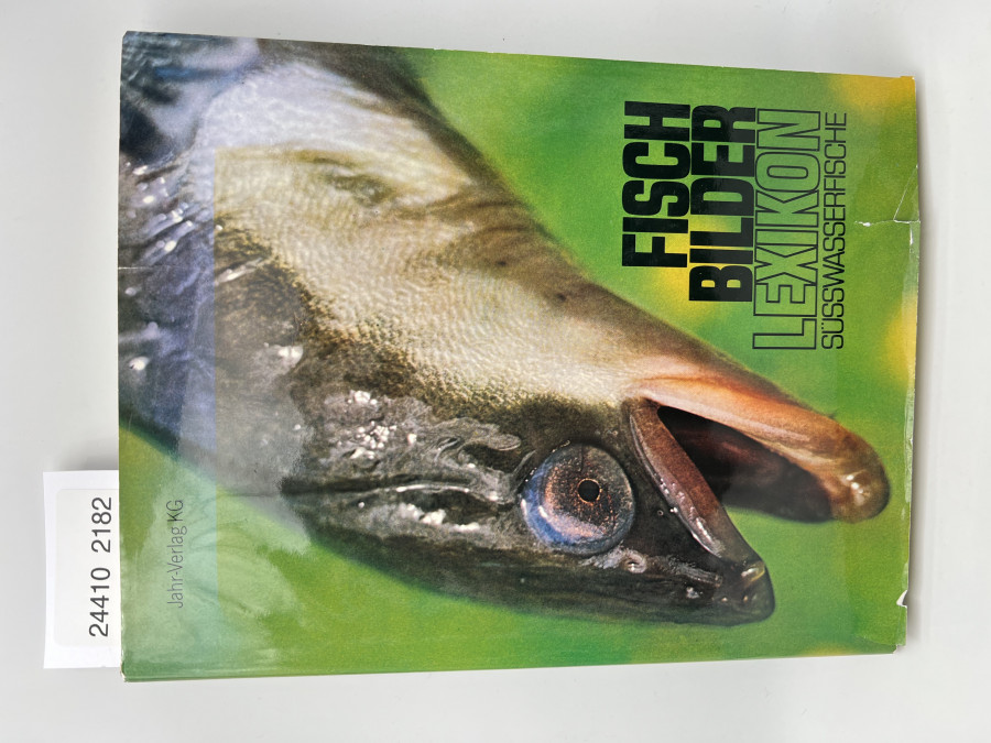 Fisch Bilder Lexikon Süsswasserfische, Dr. Arnold Bacmeister, 1978