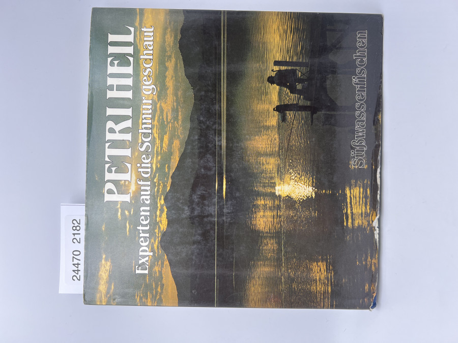 Petri Heil Experten auf die Schnur geschaut, Süßwasserfischen, 1982
