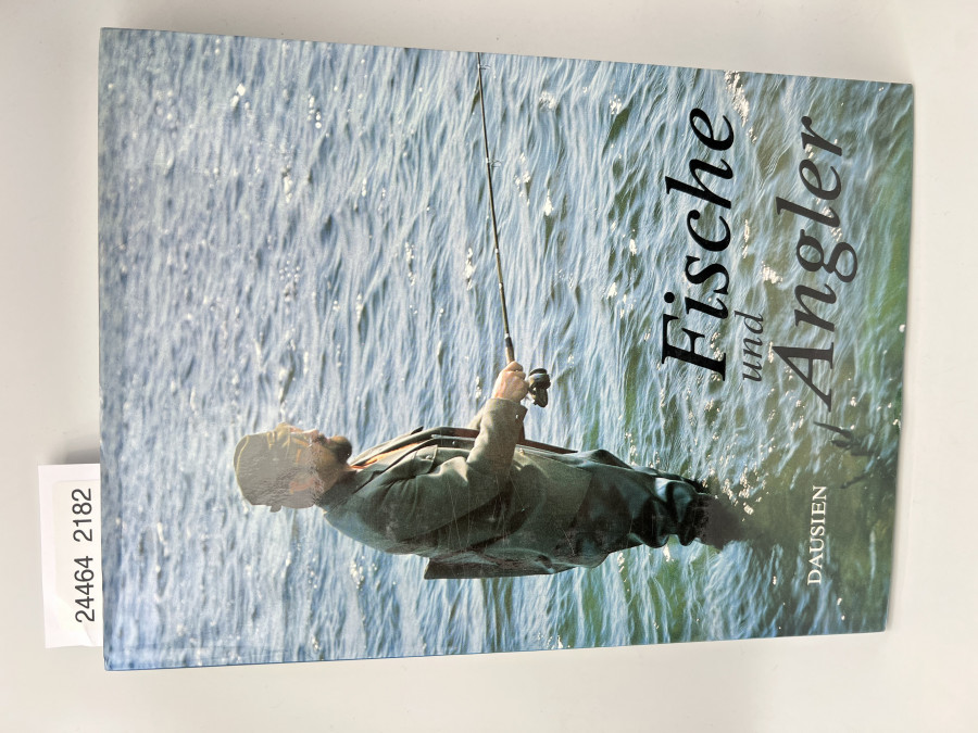 Fische und Angler, Text von S. Lusk, Fotografien von J. Vostradovsky, 1993