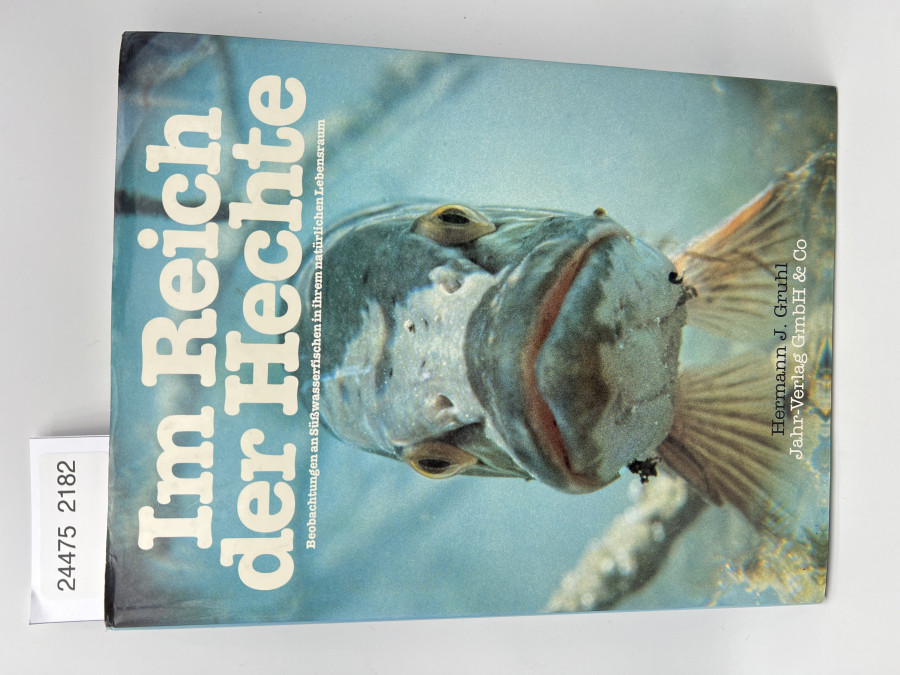 Im Reich der Hechte, Hermann J. Gruhl, 1984