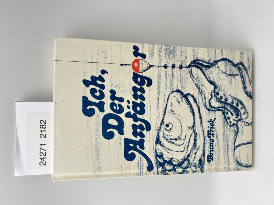 Ich, Der Anfänger, Bruno Frick, 1982