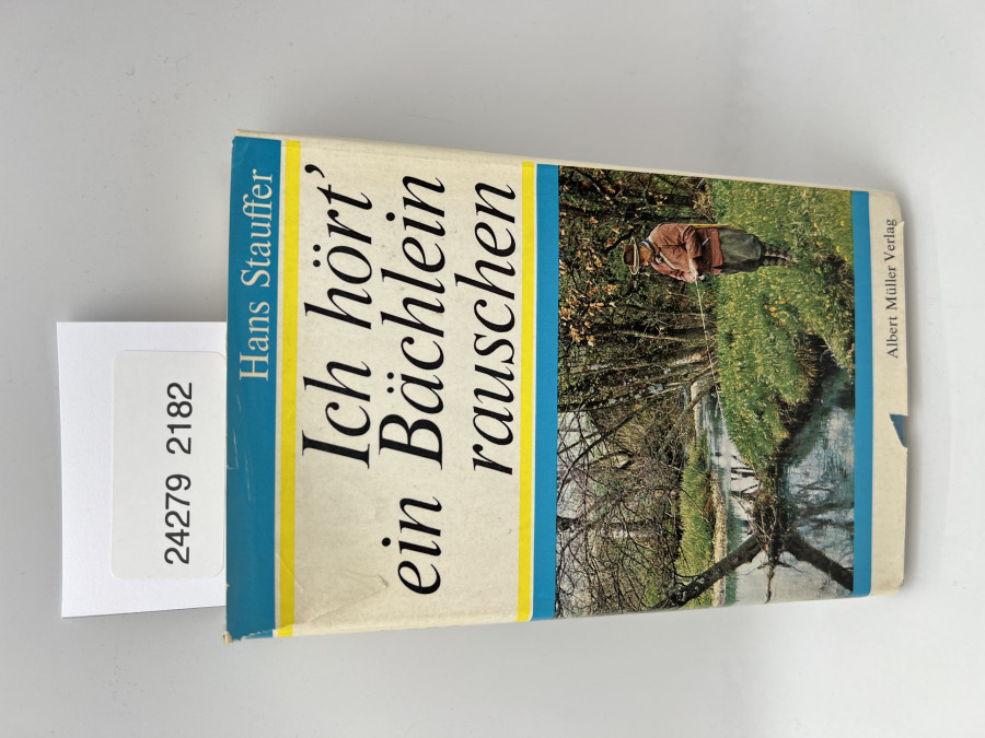 Ich hört' ein Bächlein rauschen, H. Stauffer, 1947