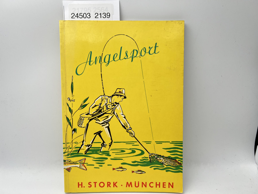 Angelgeräte Katalog 5/6 Angelsport, H. Stork . München