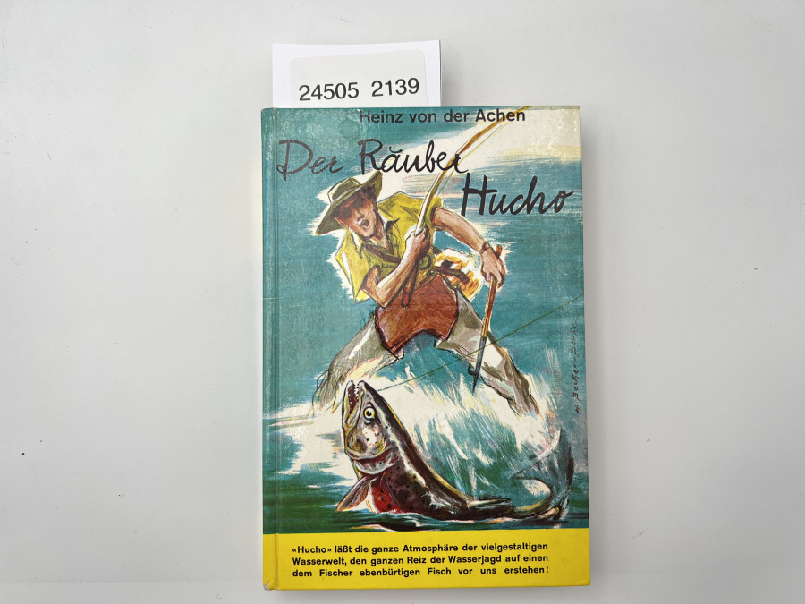 Der Räuber Hucho, Heinz von der Achen, 1958