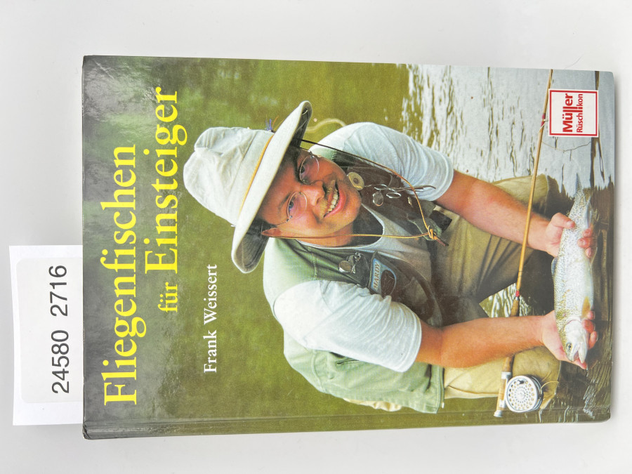 Fliegenfischen für Einsteiger, Frank Weissert, 1997