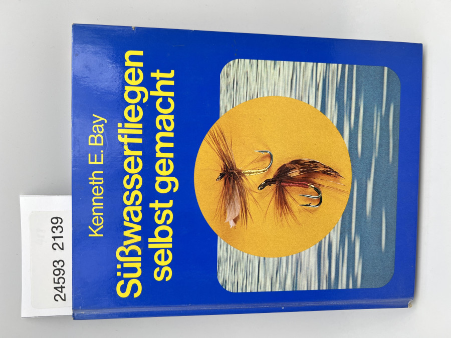 Süßwasserfliegen selbst gemacht, Kenneth E.Bay, 1978