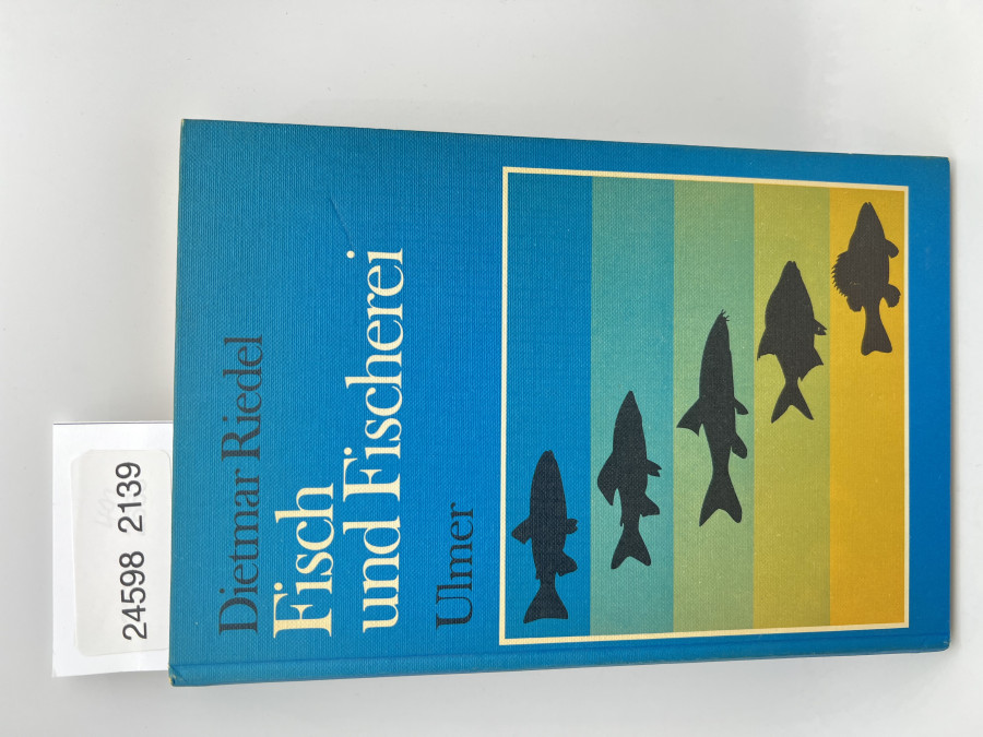 Fisch und Fischerei, Dietmar Riedel