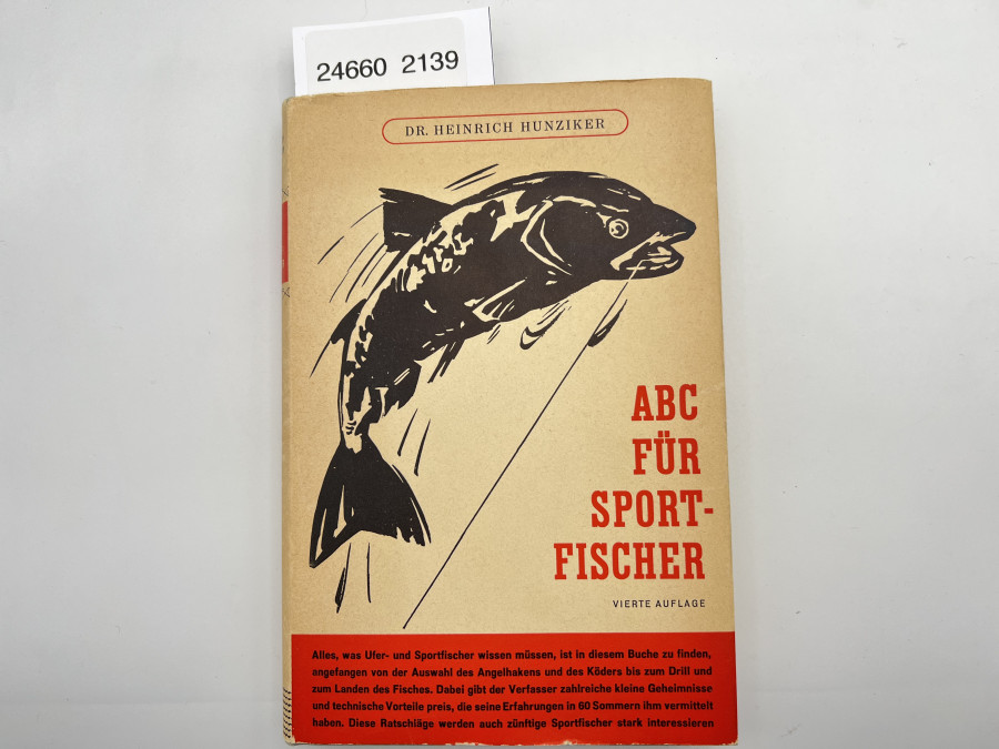 ABC für  Sportfischer, Dr. Heinrich Hunziker, Vierte Auflage