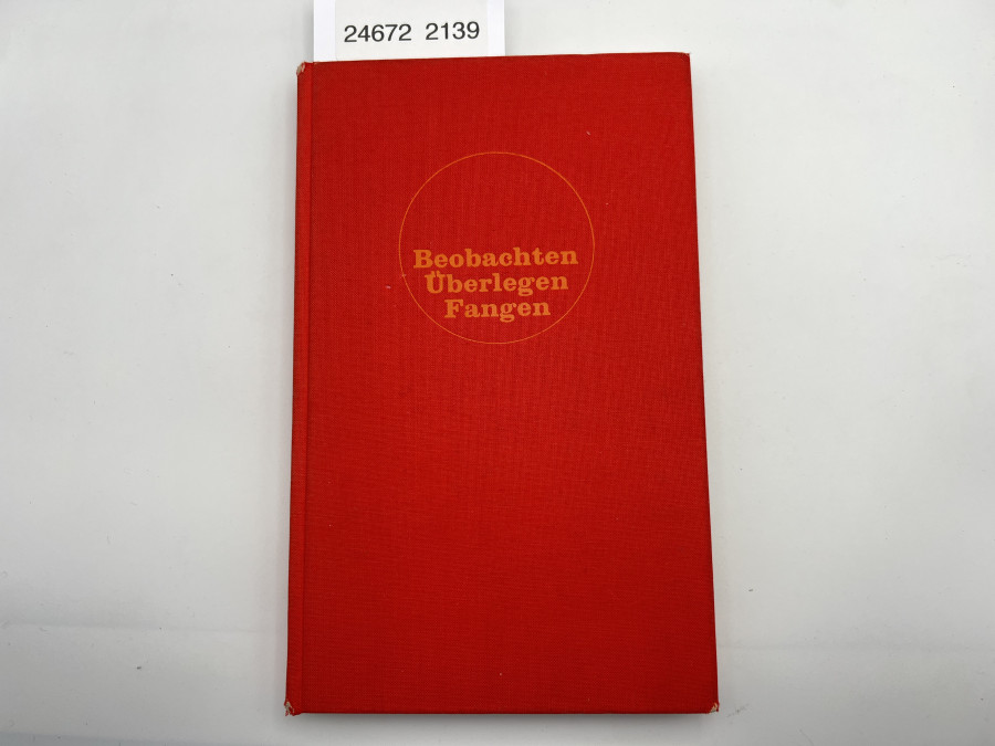 Beobachten Überlegen Fangen, Eric Horsfall Turner, 1966