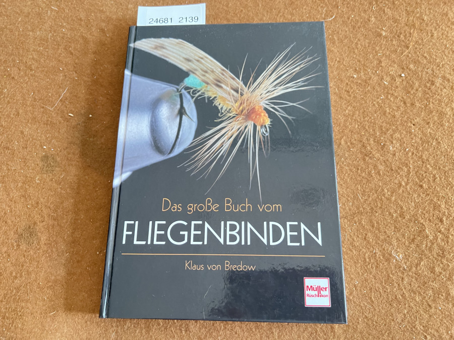 Das große Buch vom Fliegenbinden, Klaus von Bredow, 2007