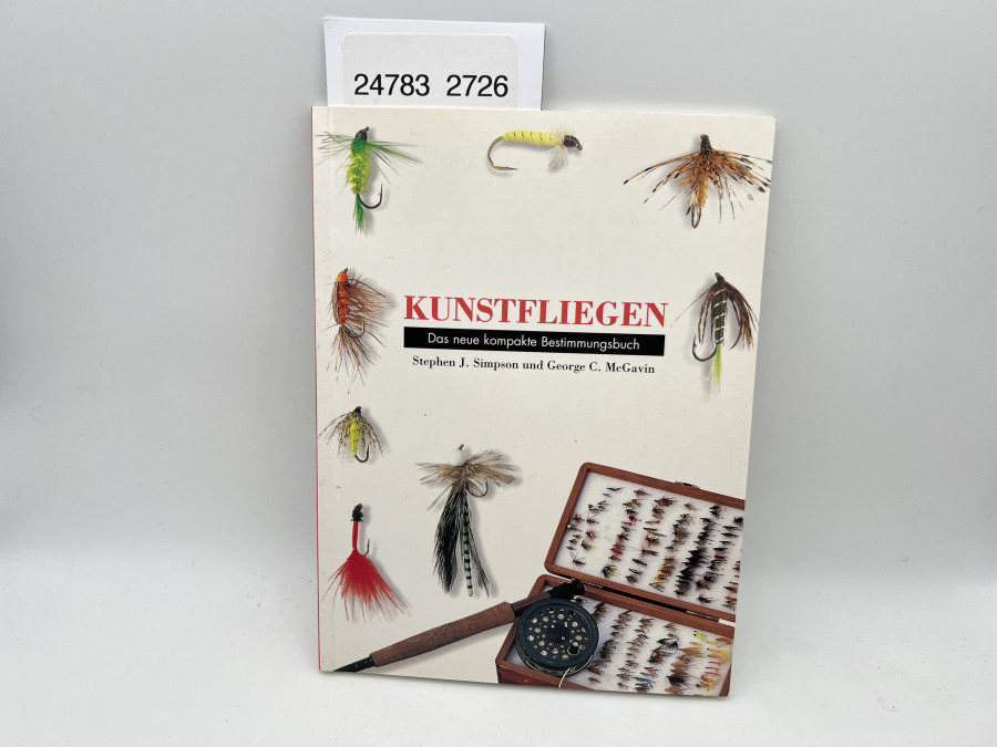 Kunstfliegen. Das neue kompakte Bestimmungsbuch, Stephan J. Simpson und George C. McGavin