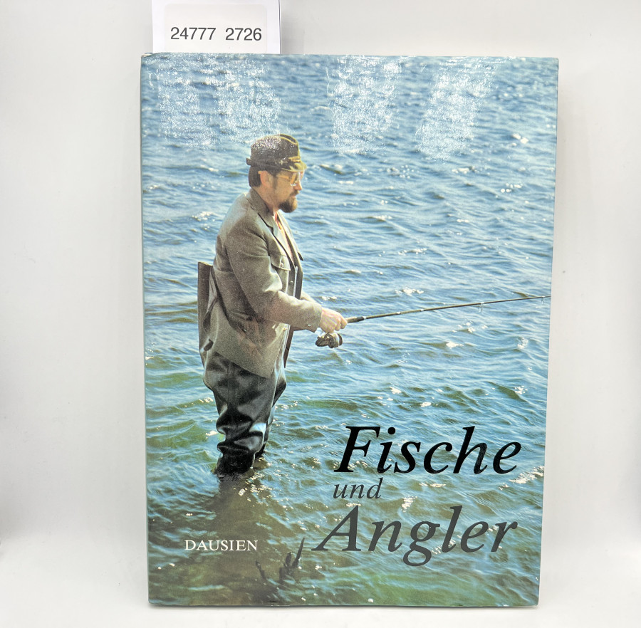 Fische und Angler, Text von S. Lusk, Fotografien von J. Vostradovsky, 1988