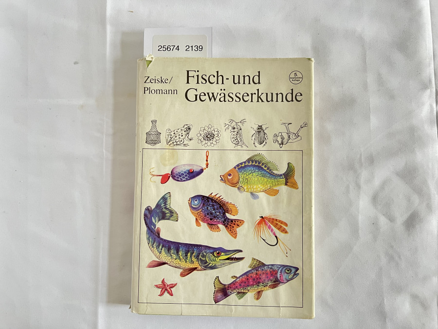Fisch- und Gewässerkunde, Wolfgang Zeiske/Jürgen Plomann, 1982