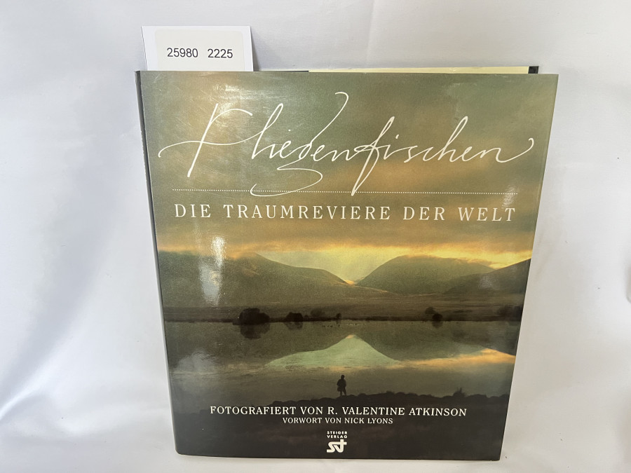Fliegenfischen Die Traumreviere der Welt, Fotografiert von R. Valentine Atkinson, 1998