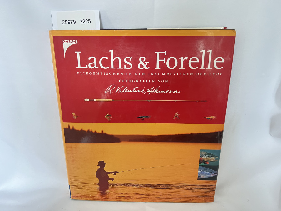 Lachs & Forelle, Fliegenfischen in den Traumrevieren der Erde, Fotografien von R. Valentine Atkinson, 2000