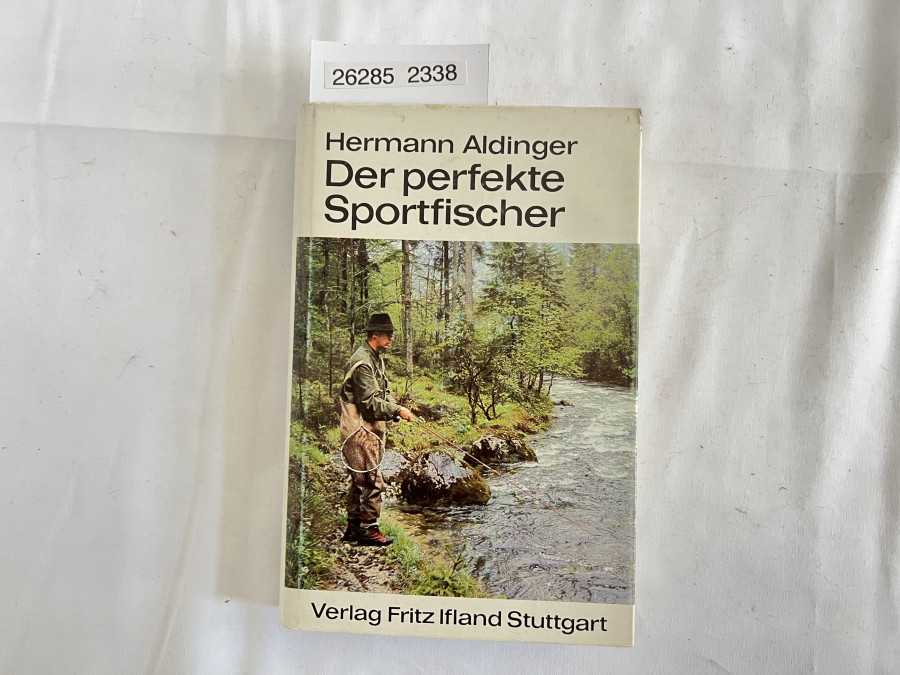 Der perfekte Sportfischer, Hermann Aldinger, 1977