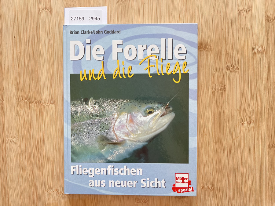 Die Forelle und die Fliege, Brian Clarke/John Goddard, 1982