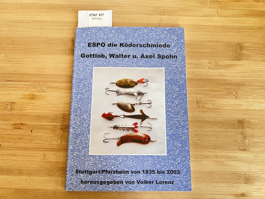 ESPO Köderbuch, Volker Lorenz, sehr interessante Köder und hervorragend beschrieben. Ein MUSS für den Ködersammler