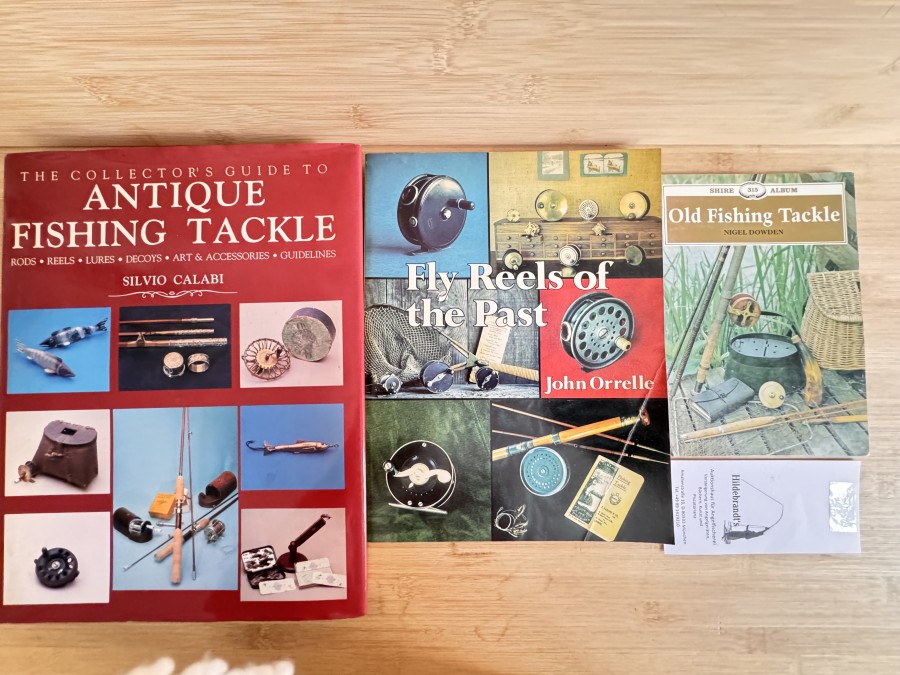 Antique Fishing Tackle, Silvio Calabi, 1989, The Reels of the Past, John Orwell, 1987, Old Fishing Tackle, Nigel Dowden