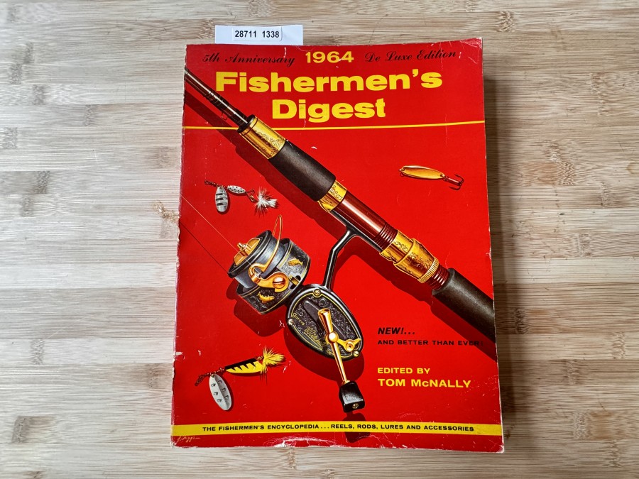 Fishermen´s Digest, Tom McNally, 1964, The Fishermen´s Encyclopedia, Reels, Rods, Lures and Accessories