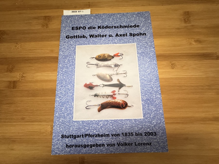 Ködertbuch, Espo die Köderschmiede - Gottlob, Walter und Axel Spohn, 1835 bis 2003, herausgegeben von Volker Lorenz im Jahr 2022, auf 100 Seitein ein Nachschlagewerk für den Ködersammler, denn Espo hat nicht nur produziert wo Espo drauf stand, inzwischen fast vergriffen